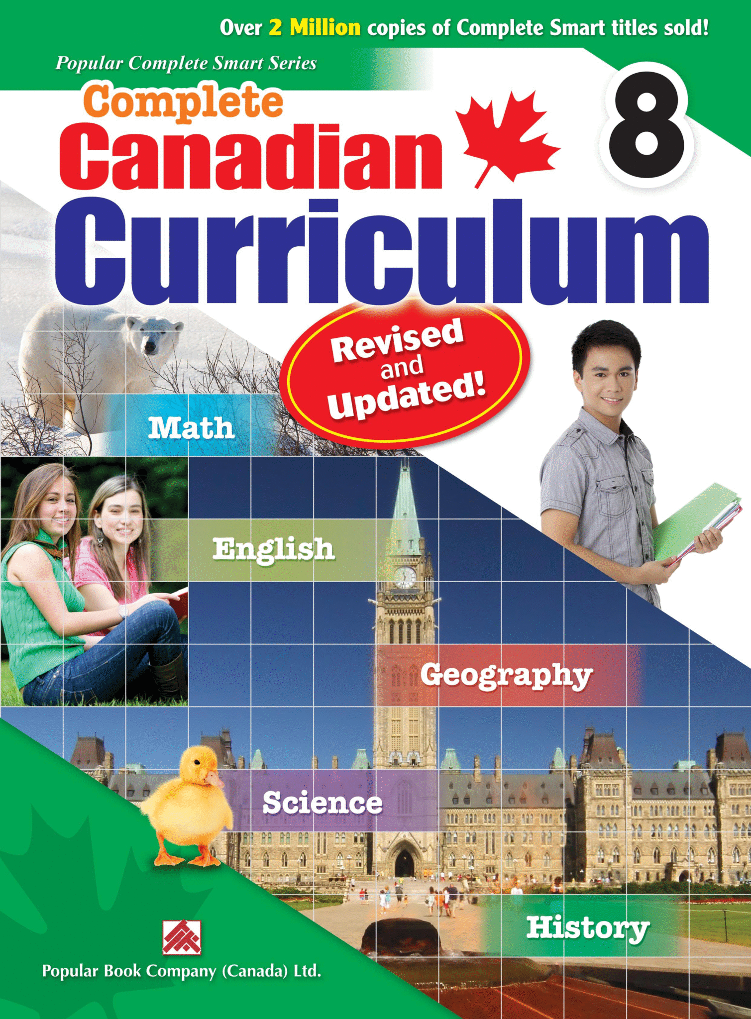 Complete Canadian Curriculum 8 Revised Updated A Grade 8 Integrated Workbook Covering