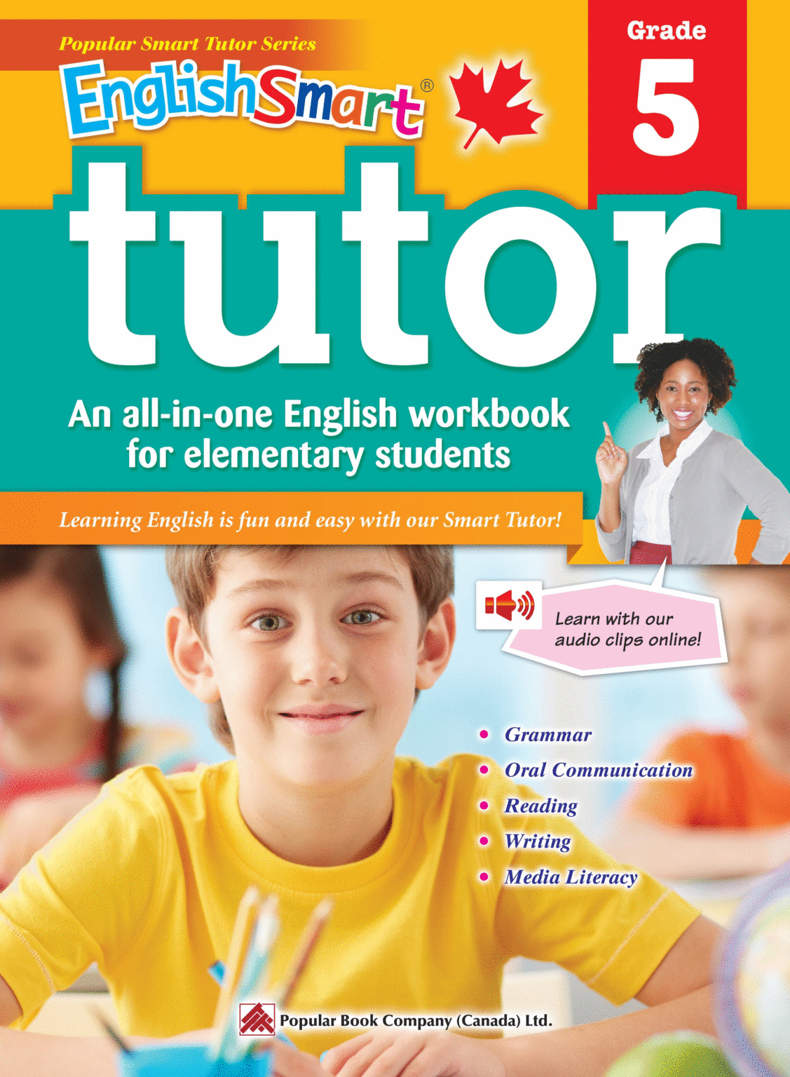 Englishsmart Tutor 5 A Grade 5 English Workbook With Corresponding Audio Clips To Develop And 0927