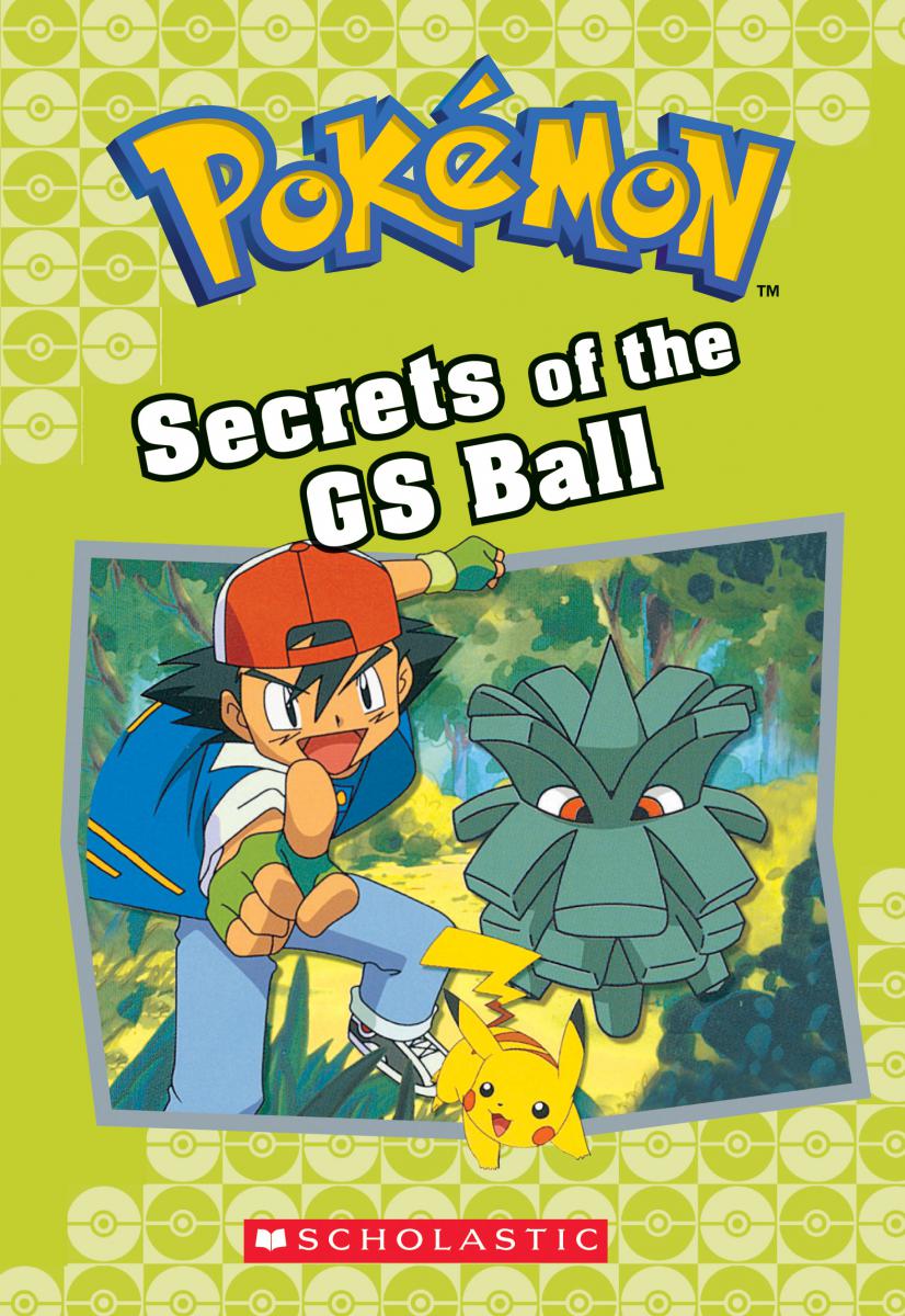 Secrets Of The Gs Ball Pokemon Classic Chapter Book 16 Lovereading Books